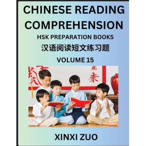 Xinxi Zuo - Chinese Reading Comprehension (Part 15)- Read Captivating Traditional Chinese Stories with Multiple Questions and Answers, Learn Ancient Culture, HSK