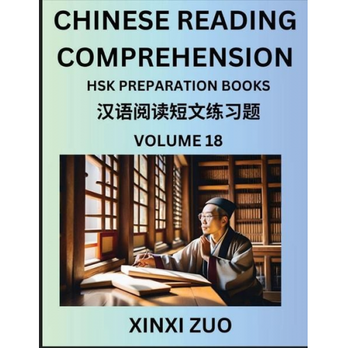 Xinxi Zuo - Chinese Reading Comprehension (Part 18)- Read Captivating Traditional Chinese Stories with Multiple Questions and Answers, Learn Ancient Culture, HSK