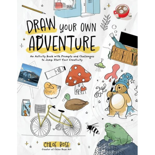 Chloe Rose - Draw Your Own Adventure