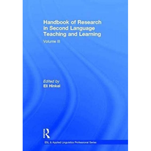 Eli (Seattle Pacific University  Usa) Hinkel - Handbook of Research in Second Language Teaching and Learning