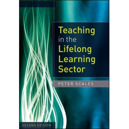 Peter Scales - Teaching in the Lifelong Learning Sector