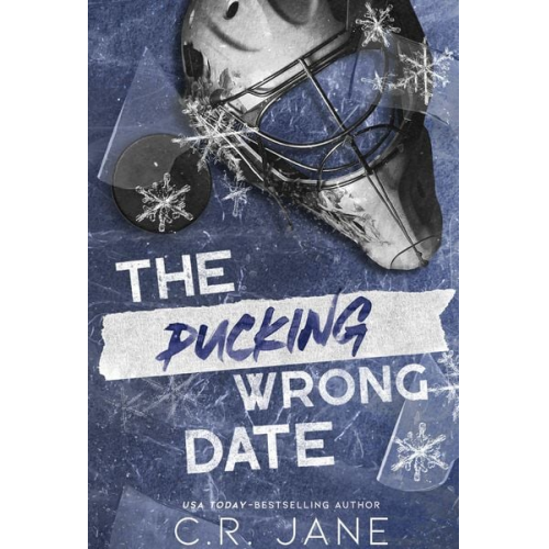 C. R. Jane - The Pucking Wrong Date