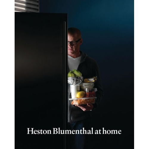 Heston Blumenthal - Heston Blumenthal at Home