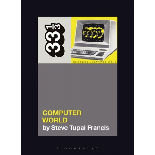 Steve Tupai Francis - Kraftwerk's Computer World