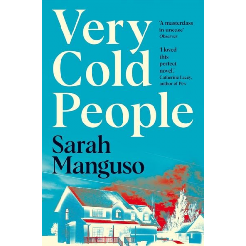 Sarah Manguso - Very Cold People