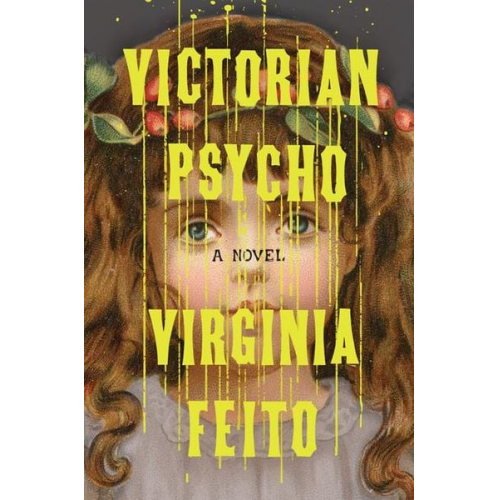 Virginia Feito - Victorian Psycho