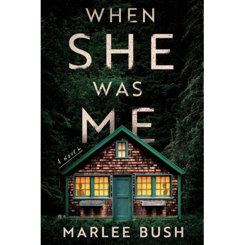 Marlee Bush - When She Was Me