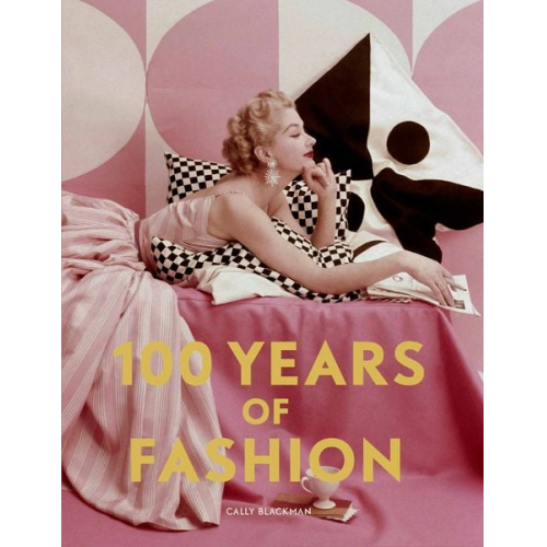 Cally Blackman - 100 Years of Fashion