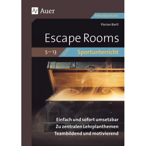 Florian Bartl - Escape Rooms für den Sportunterricht 5-13