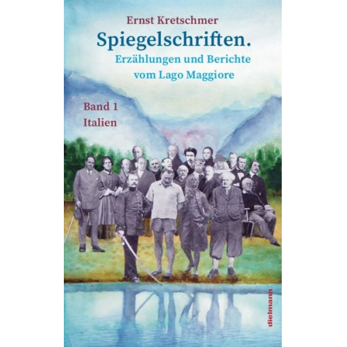 Spiegelschriften – Erzählungen und Berichte vom Lago Maggiore