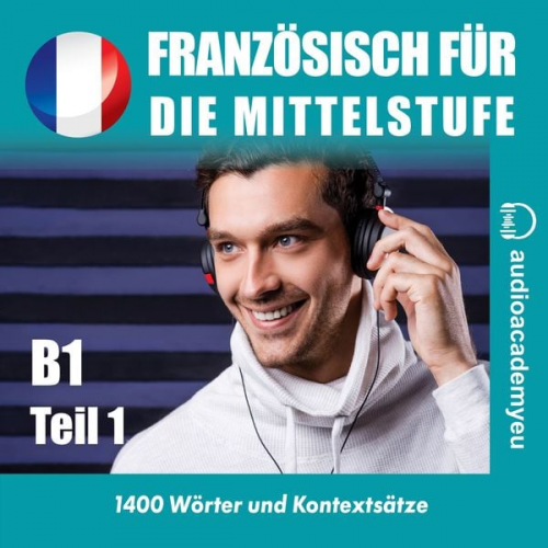 Tomas Dvoracek - Französisch für die Mittelstufe B1_Teil 01