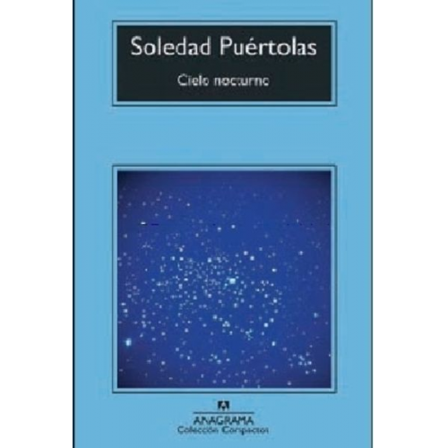 Soledad Puértolas - Cielo nocturno