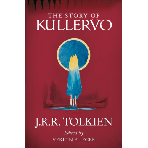 J. R. R. Tolkien - The Story of Kullervo