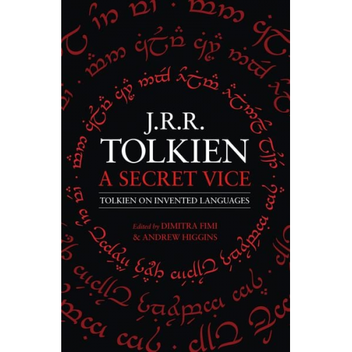 J. R. R. Tolkien - A Secret Vice