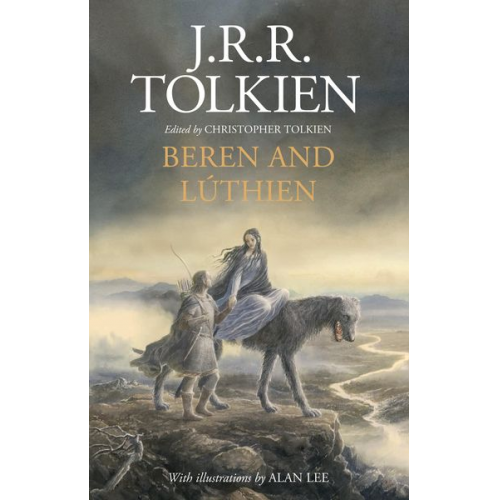 J. R. R. Tolkien - Beren and Lúthien