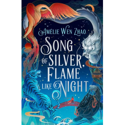 Amélie Wen Zhao - Song of Silver, Flame like Night