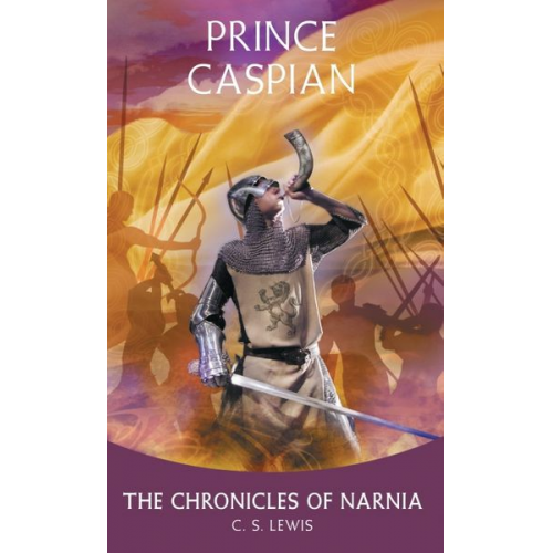 C. S. Lewis - Prince Caspian