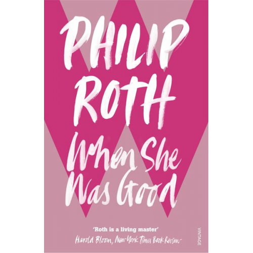 Philip Roth - When She Was Good