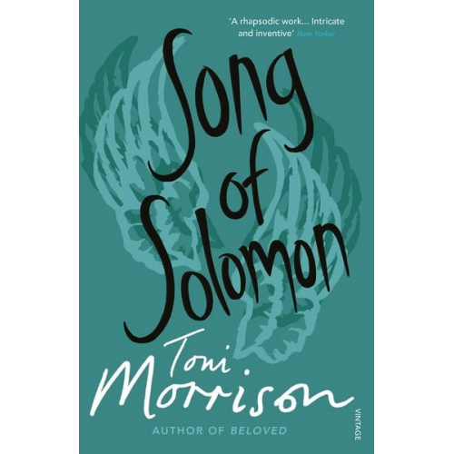 Toni Morrison - Song of Solomon