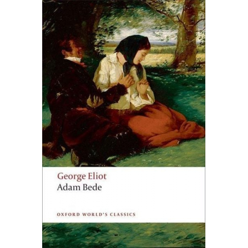 George Eliot - Adam Bede