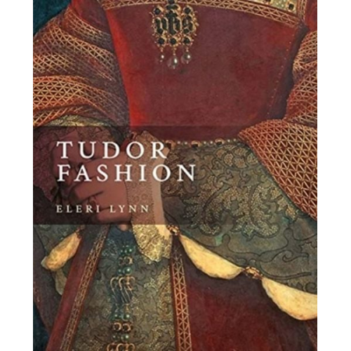 Eleri Lynn - Tudor Fashion