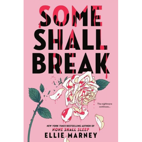 Ellie Marney - Some Shall Break