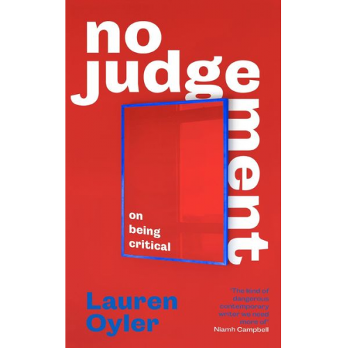 Lauren Oyler - No Judgement