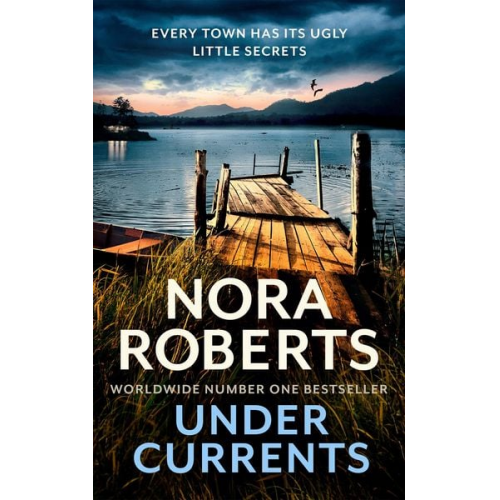 Nora Roberts - Under Currents