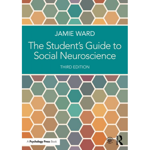 Jamie Ward - The Student's Guide to Social Neuroscience