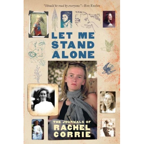 Rachel Corrie - Let Me Stand Alone