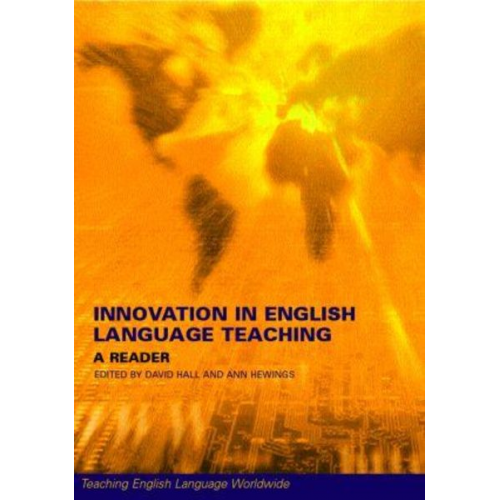 David Hewings  Ann (Open University  Uk) Hall - Innovation in English Language Teaching