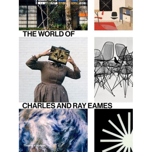 Catherine Ince - The World of Charles and Ray Eames