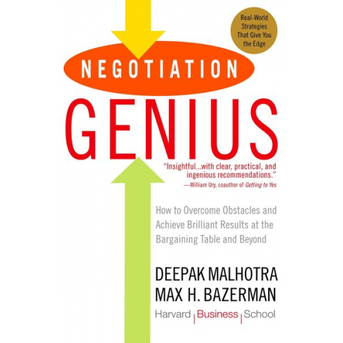 Deepak Malhotra Max Bazerman - Negotiation Genius