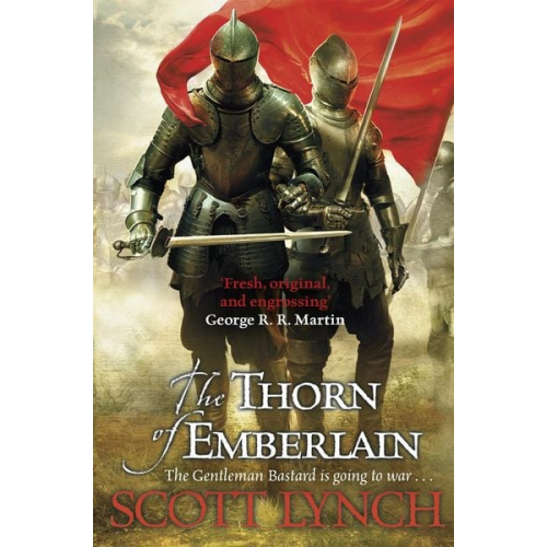 Scott Lynch - The Thorn of Emberlain