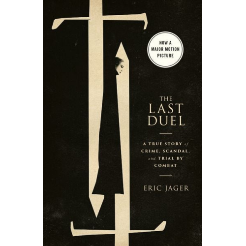 Eric Jager - Last Duel (Movie Tie-In)