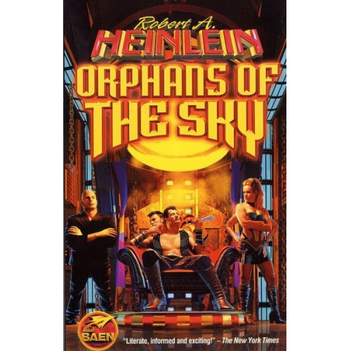 Robert A. Heinlein - Orphans of the Sky