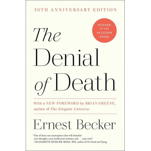 Ernest Becker - The Denial of Death