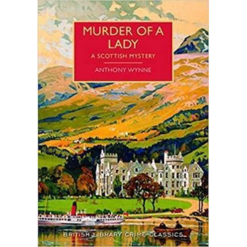 Anthony Wynne - Murder of a Lady