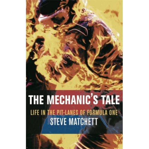 Steve Matchett - The Mechanic's Tale