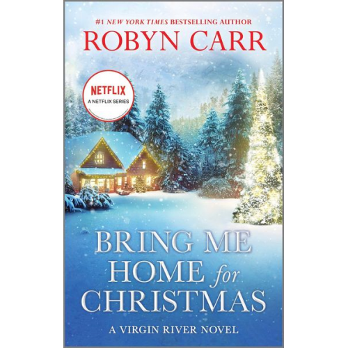 Robyn Carr - Bring Me Home for Christmas