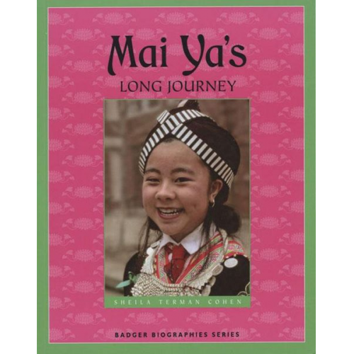 Sheila Terman Cohen - Mai Ya's Long Journey