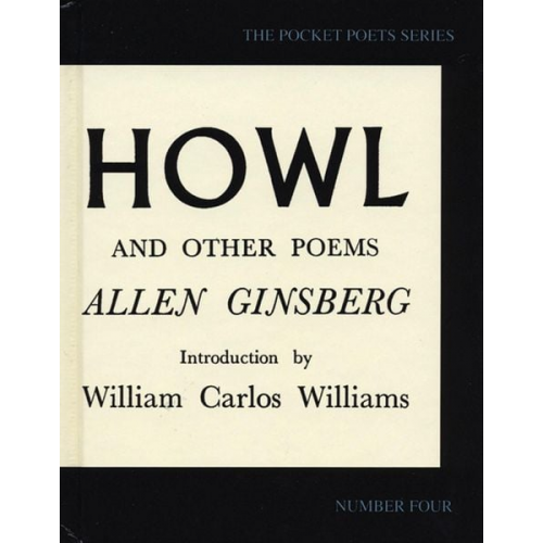 Allen Ginsberg - Howl and Other Poems