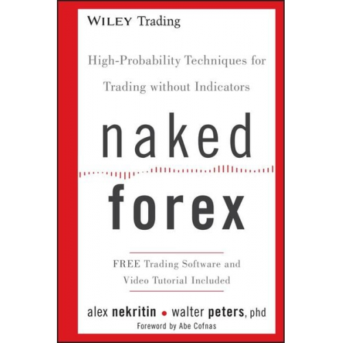 Alex Nekritin Walter Peters - Naked Forex