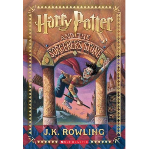 J. K. Rowling - Harry Potter and the Sorcerer's Stone (Harry Potter, Book 1)