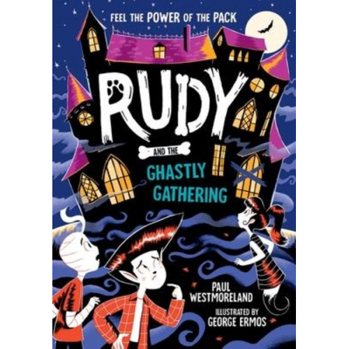 Paul Westmoreland - Rudy and the Ghastly Gathering