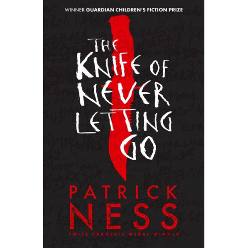 Patrick Ness - The Knife of Never Letting Go