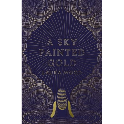 Laura Wood - A Sky Painted Gold