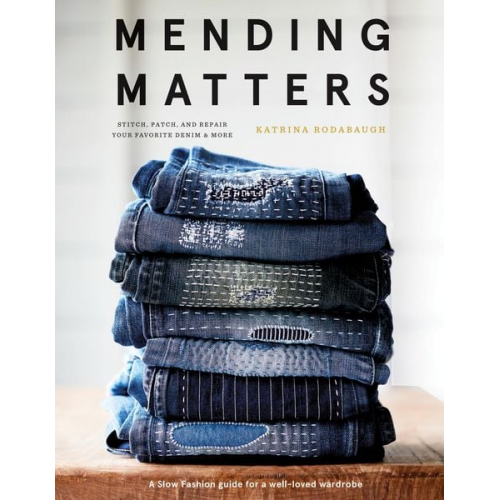 Katrina Rodabaugh - Mending Matters