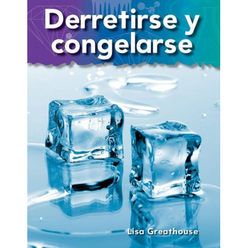 Lisa Greathouse - Derretirse Y Congelarse