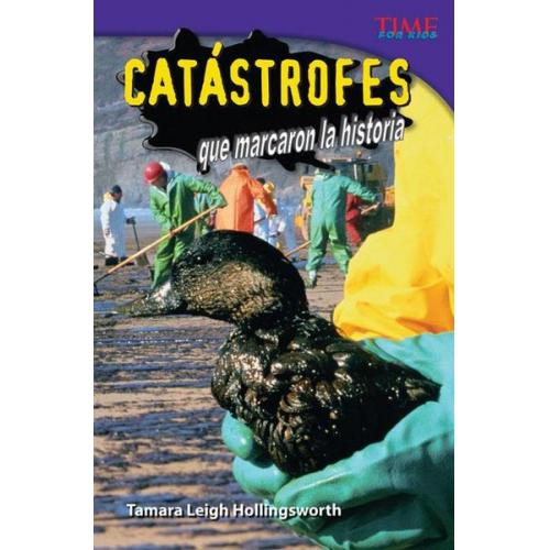 Tamara Hollingsworth - Catástrofes Que Marcaron La Historia